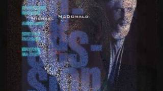 Michael McDonald - Down by the river