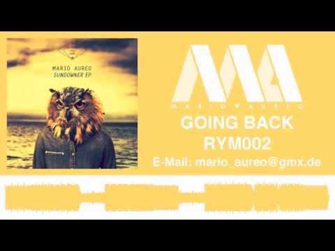Mario Aureo - Going Back (Original) RYM002