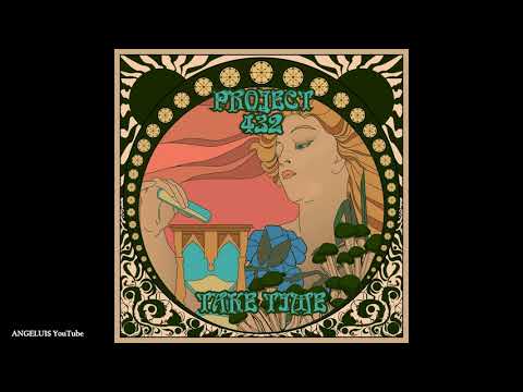Project 432 - Take Time [Rebel Sound Records] Release 2021