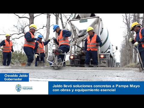 Jaldo llevó soluciones concretas a Pampa Mayo con obras y equipamiento esencial