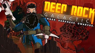 DWARVES in SPACE! | SHOOT. DIE. REPEAT. (Deep Rock Galactic w/ Friends)