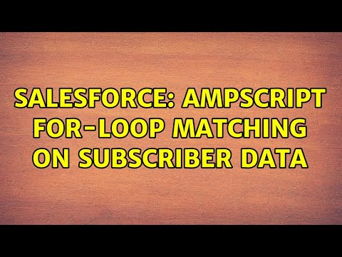 Salesforce: AMPScript for-loop matching on subscriber data