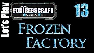 FortressCraft Evolved : Frozen Factory - Ep 13 The Smelter Age