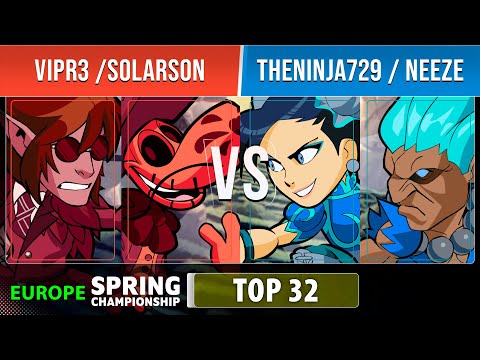 VipR3 & Solarson VS TheNinja729 & Neeze - Top 32 - EU - Brawlhalla Spring Championship 2022