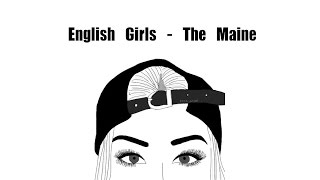 English Girls 英倫女孩 - The Maine Lyrics Video 中文歌詞