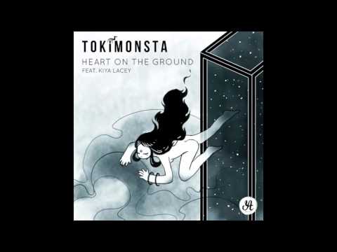 TOKiMONSTA (feat. Kiya Lacey) - Heart on the Ground