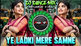Download lagu  Ye Ladki Mere Samne | Haye Hukku Haye DJ YASH YPL DJ PANKAJ VFX #dj #ternding #viral  mp3