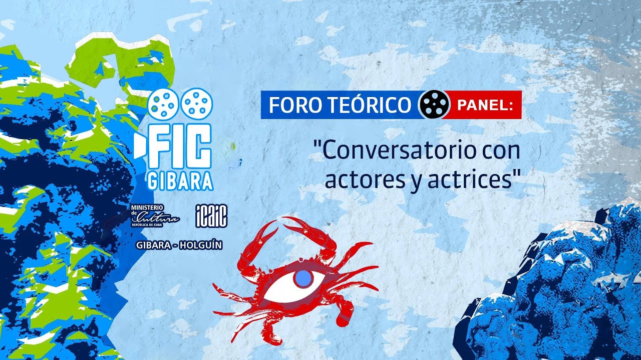 Foro Teórico: Conversatorio con actrices