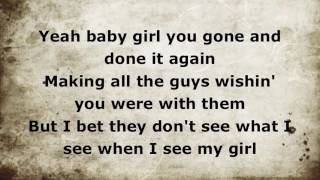 My Girl LYRICS - Dylan Scott