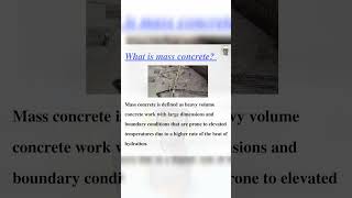 What is mass concrete, concrete technology, reinforcement
