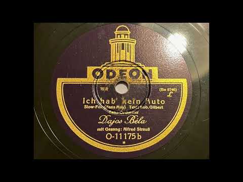 Dajos Bela - Ich hab kein Auto