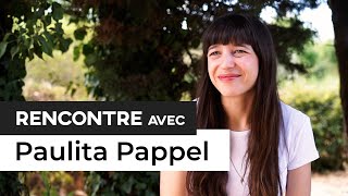 Rencontre avec Paulita Pappel