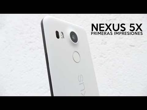 Nexus 5X, primeras impresiones