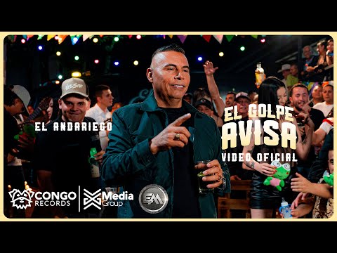 El Golpe Avisa - El Andariego (Video Oficial)