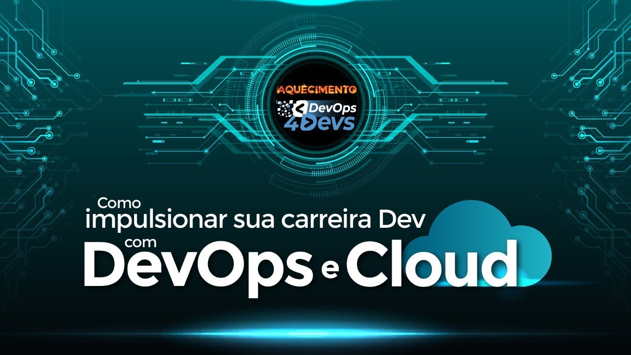 Primeiros passos de um Dev com DevOps e Cloud
