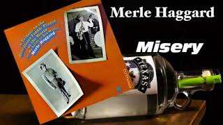 Merle Haggard - Misery (1970 )