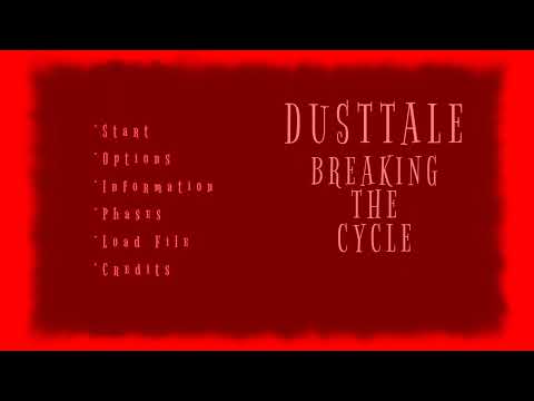 Legacy! Dusttale: Breaking The Cycle 002 Menu (+MP3,Midi and FLM)