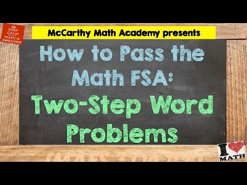 How to Pass the Math FSA - Two-Step Word Problems (3rd)