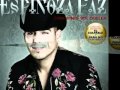 Espinoza Paz fuiste mia alguna vez