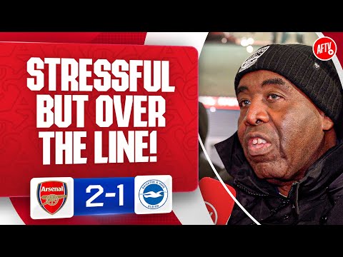 Stressful BUT Over The Line! (Robbie) | Arsenal 2-1 Brighton