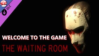 Welcome to the Game The Waiting Room Gameplay (PC)