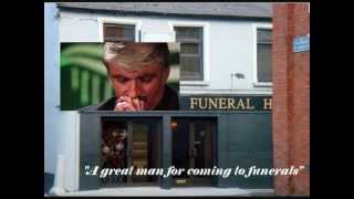 Willie O&#39;Dea a great man to come to funerals