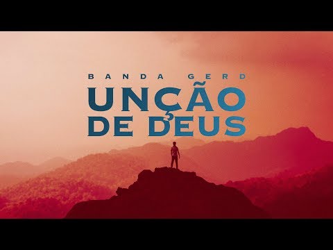 Unção de Deus video