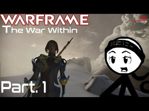 WARFRAME - The War within Lets Play (Part 1)