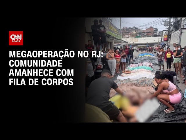 Comunidade do RJ amanhece com fila de corpos em praça após megaoperação | CNN NOVO DIA