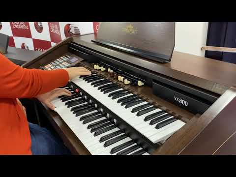 ORGANIST  YX 800 ELANDRA FRANCO DEMONSTRANDO - SO A JESUS PERTENÇO