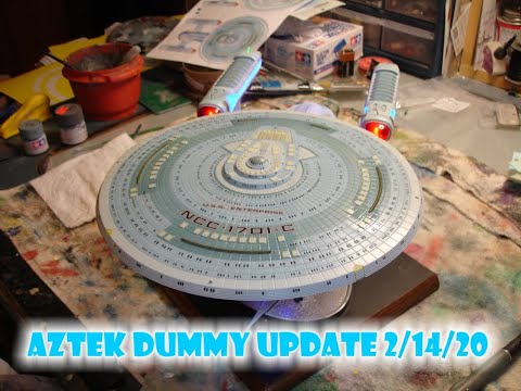 Aztek Dummy Update 2/14/20 - Enterprise C part 3