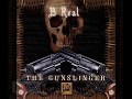 B-Real - 02.Ease Back | The Gunslinger Mixtape vol.1