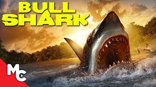 Bull Shark | Full Movie | Action Horror | Killer Shark!