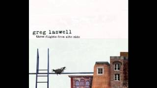 Greg Laswell - Not Out (HQ)