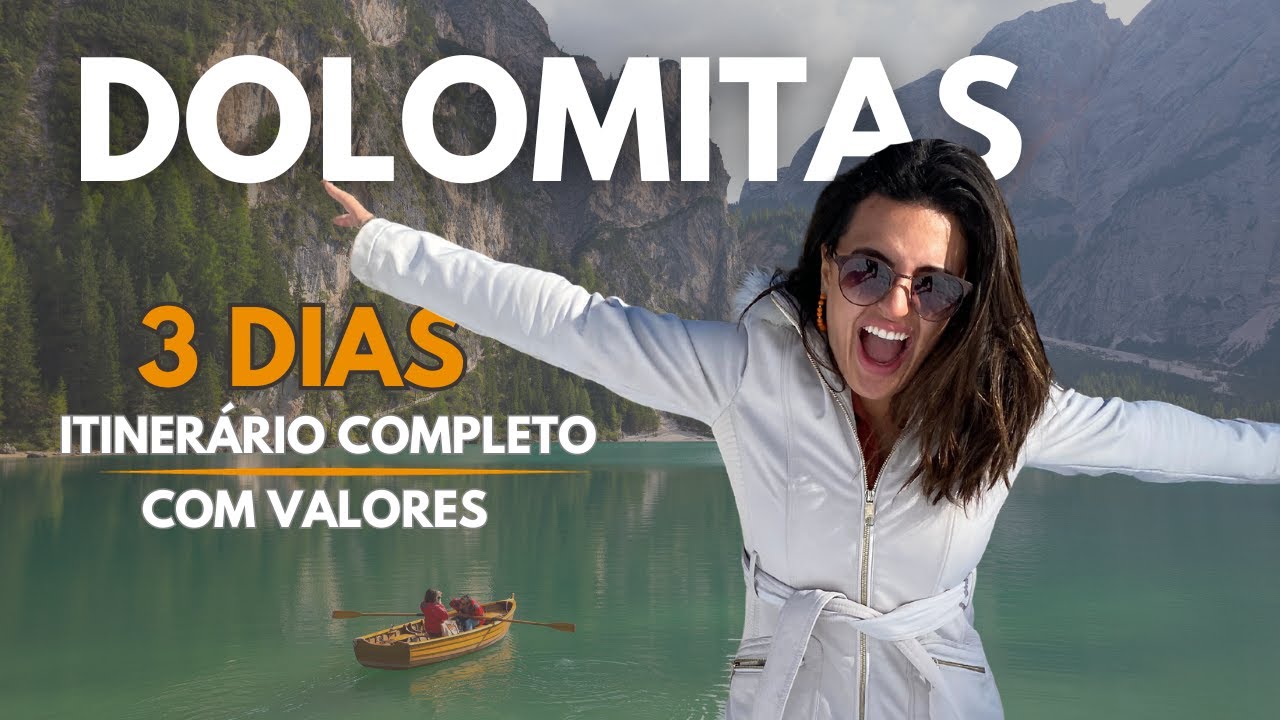 Dolomitas - Planejamento Completo para sua viagem
