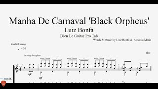 Learn 'Manha De Carnaval 'Black Orpheus' by Luiz Bonfa on Guitar in 10 Minutes (Easy Tutorial + TAB)