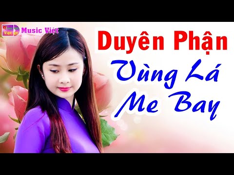 Duyên Phận - Vùng Lá Me Bay | Tuyển Tập Liên Khúc Nhạc Bolero Hay Nhất