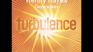 Kenny Hayes - Daybreaker