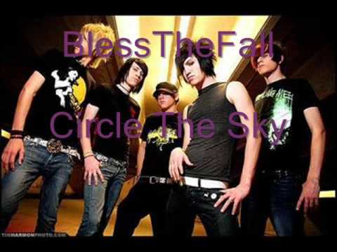 Circle The Sky - Bless The Fall