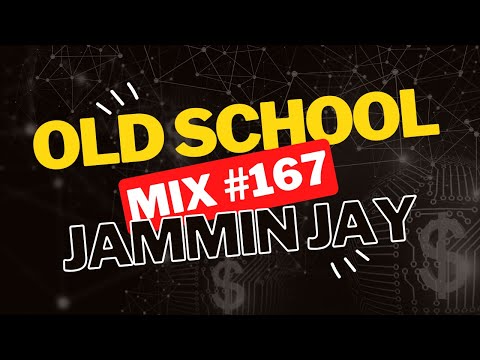 Old School #167 Mixtape by Jammin Jay