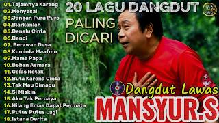 Download lagu Mansyur S Full Album 💝 Lagu Terbaik Dangdut Lawas Nostalgia 80an 90an Original mp3 Download lagu Mansyur S Full Album 💝 Lagu Terbaik Dangdut Lawas Nostalgia 80an 90an Original mp3