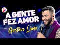 A Gente Fez Amor - Gustavo Lima - DVD O Embaixador In Cariri Ao Vivo