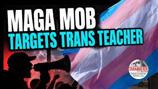MAGA’s Latest Target: A Trans Teacher Just Trying to Do Her Job