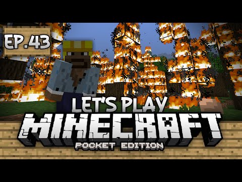 Survival Let's Play Ep. 43 - FOREST FIRE!!! - Minecraft PE (Pocket Edition)