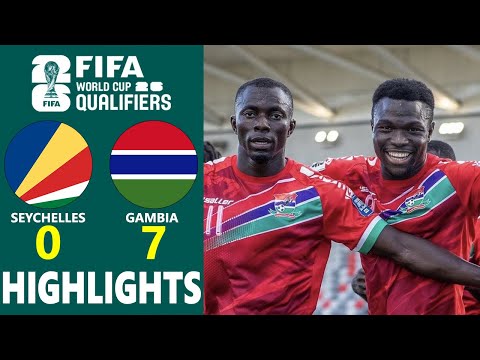 Seychelles vs Gambia Highlights 🔥 CAF 2026 World Cup Qualifiers Group F