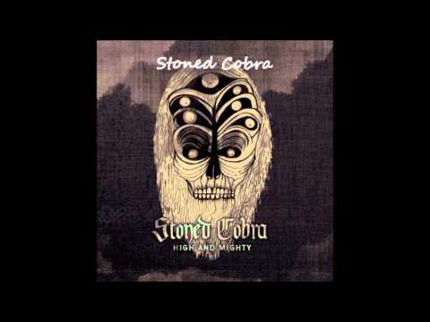 Stoned Cobra - Fire Mountain