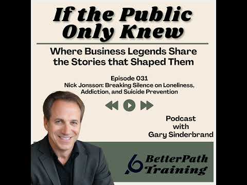 Nick Jonsson: Breaking Silence on Loneliness, Addiction, and Suicide Prevention