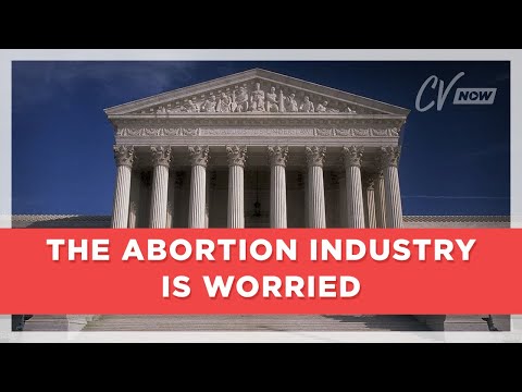 The Abortion Industry is Worried