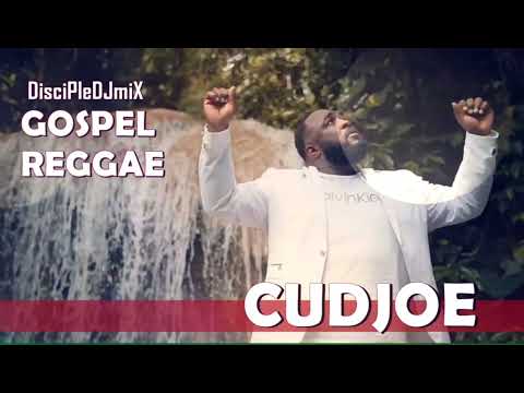 Best of Cudjoe DiscipleDJ Mix 2022 | Best of Gospel Reggae