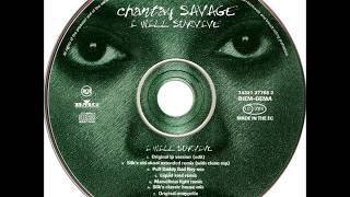 Chantay Savage - I Will Survive (Silk's Classic House Mix)